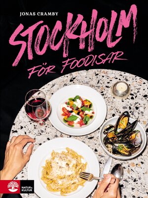 cover image of Stockholm för foodisar